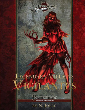 Legendary Villains: Vigilantes