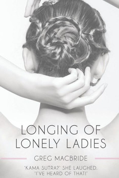 Longing Of Lonely Ladies