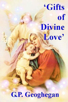 Gifts Of Divine Love