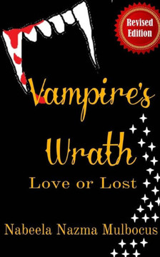 Vampire'S Wrath: Love Or Lost