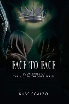 Face To Face (Hidden Thrones)