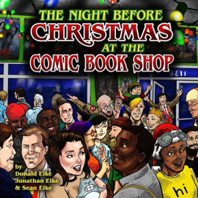 The Night Before Christmas At The Comic Book Shop