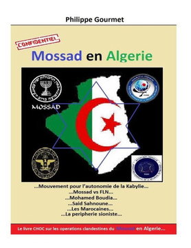 Mossad En Algerie (French Edition)