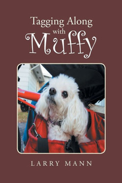 Tagging Along With Muffy