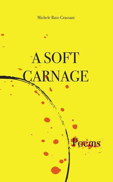 A Soft Carnage