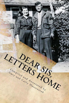 Dear Sis, Letters Home