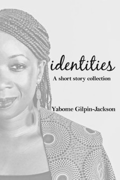 Identities: A Short Story Collection