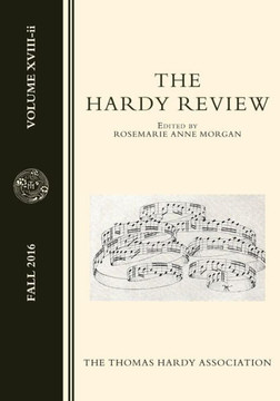 The Hardy Review, Xviii-Ii