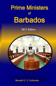 Prime Ministers Of Barbados: 2016 Edition