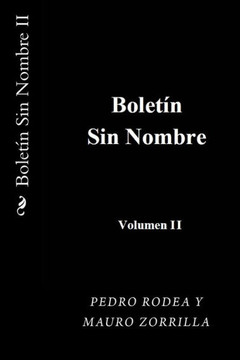 Boletin Sin Nombre Ii (Spanish Edition)
