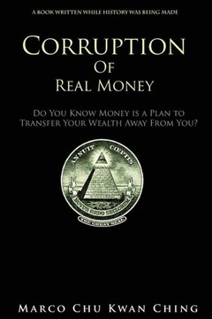 Corruption Of Real Money