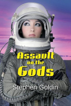 Assault On The Gods (Large Print Edition) (The Society Universe)