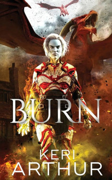 Burn (Kingdoms Of Earth & Air)