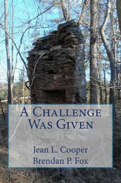 A Challenge Was Given: The Duels Of John Mason Mccarty And William Page Mccarty