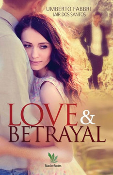 Love And Betrayal