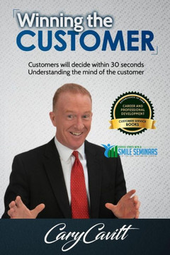 Winning The Customer: Understanding The Mind Of The Customer