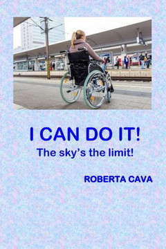 I Can Do It!: The Sky'S The Limit!