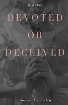 Devoted Or Deceived