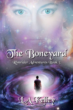 The Boneyard (Rimrider Adventures) (Volume 3)
