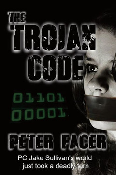 The Trojan Code (The Jake Sullivan Novels) (Volume 3)