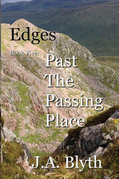 Edges, Book Five: Past The Passing Place