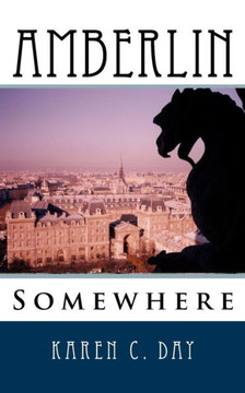 Amberlin: Somewhere (Tales Of Tiernan) (Volume 1)