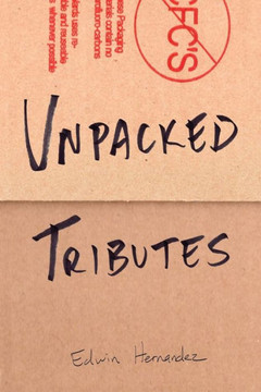 Unpacked Tributes: A Collection Of Writing And Illustrations