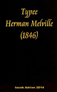 Typee Herman Melville (1846)