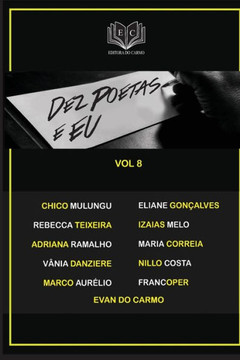 Dez Poetas E Eu Vol 8 (Portuguese Edition)