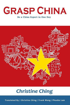 Grasp China: Be A China Expert In One Day