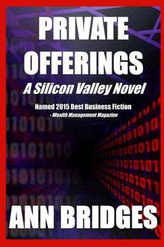 Private Offerings (A Silicon Valley Novel)