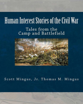 Human Interest Stories Of The Civil War