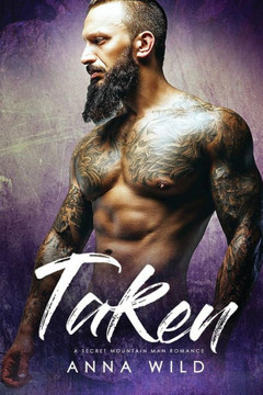 Taken By The Mountain Man