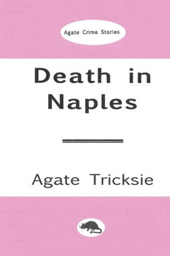 Death In Naples (Agate Crime Stories)