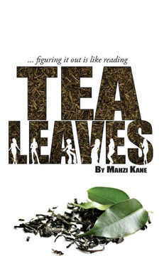 Tea Leaves - 9780692068991