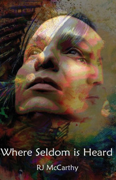 Where Seldom Is Heard