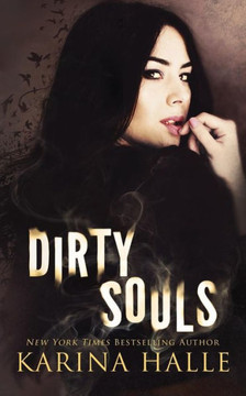 Dirty Souls (Sins Duet) Dirty Souls (Sins Duet)