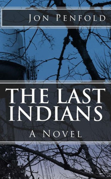 The Last Indians