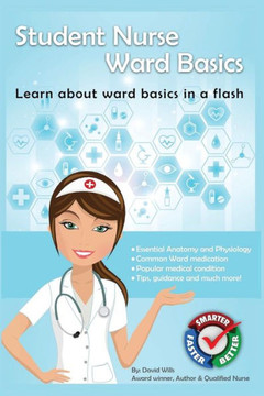 Student Nurse: Ward Basics