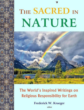 The Sacred In Nature The Sacred In Nature