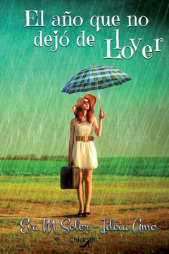 El A? Que No Dej?De Llover (Spanish Edition)