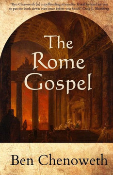 The Rome Gospel (Exegetical Histories)