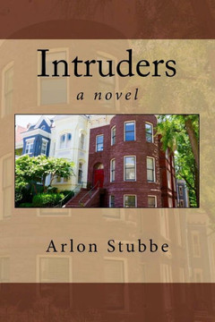 Intruders: A Novel Intruders: A Novel