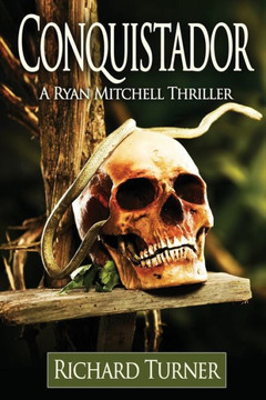 Conquistador (A Ryan Mitchell Thriller)
