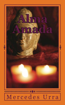 Alma Amada (Spanish Edition)