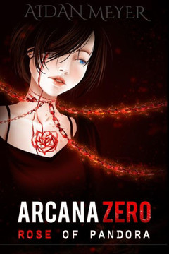 Arcana Zero: Rose Of Pandora (Major Arcana)