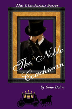 The Noble Coachman