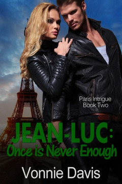 Jean-Luc: Once Is Never Enough (Paris Intrigue)