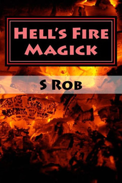 Hell'S Fire Magick
