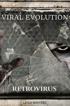 Viral Evolution: Retrovirus (Volume 1)